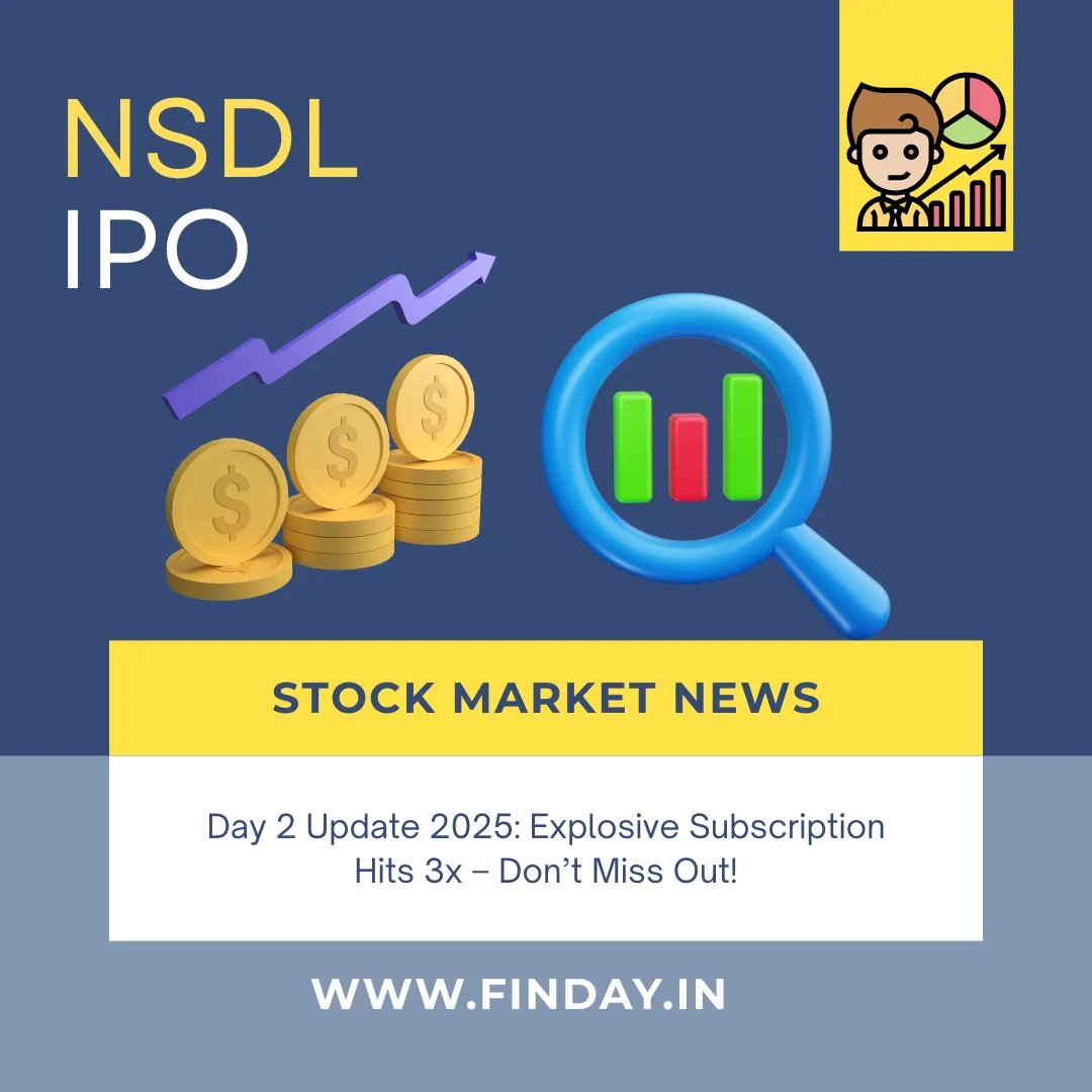 NSDL IPO Day 2 Update 2025: Massive 3x Subscription Frenzy - Have You Applied Yet? Dont Miss This Boom!
